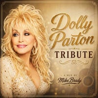 Dolly Parton Tribute, A Mix by Mike Brady by DJ Mike Brady