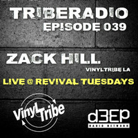 TribeRadio 039 - Zack Hill by Zack Hill