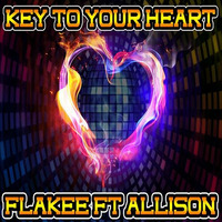 Flakee Ft Allison - Key To Your Heart (TEASER CLIP) by Allison mclauchlan