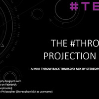 The #Throwback Projection version 16 by Stereophonik