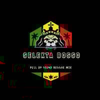 pull up sound reggae mix_Regardez Ce Que Vous Faites (Roots Mix) by selekta bosso