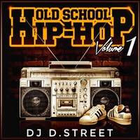 DJ D.Street - HIP-HOP OldSchool vol.1 (Hip Hop 90s > Gang Starr, Rakim, Group Home, Notorious BIG..)2 by DJ D.Street