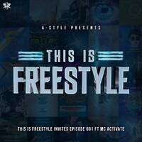 A-Style presents This Is Freestyle Invites Episode 001 Ft Mc Activate @ REALHARDSTYLE.NL 20.05.2020 by A-Style
