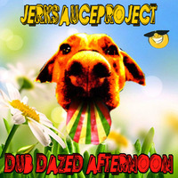 DUB DAZED AFTERNOON by jerksauceproject