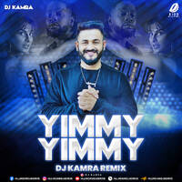 Yimmy Yimmy (Remix) - DJ Kamra by All Indian DJs Drive
