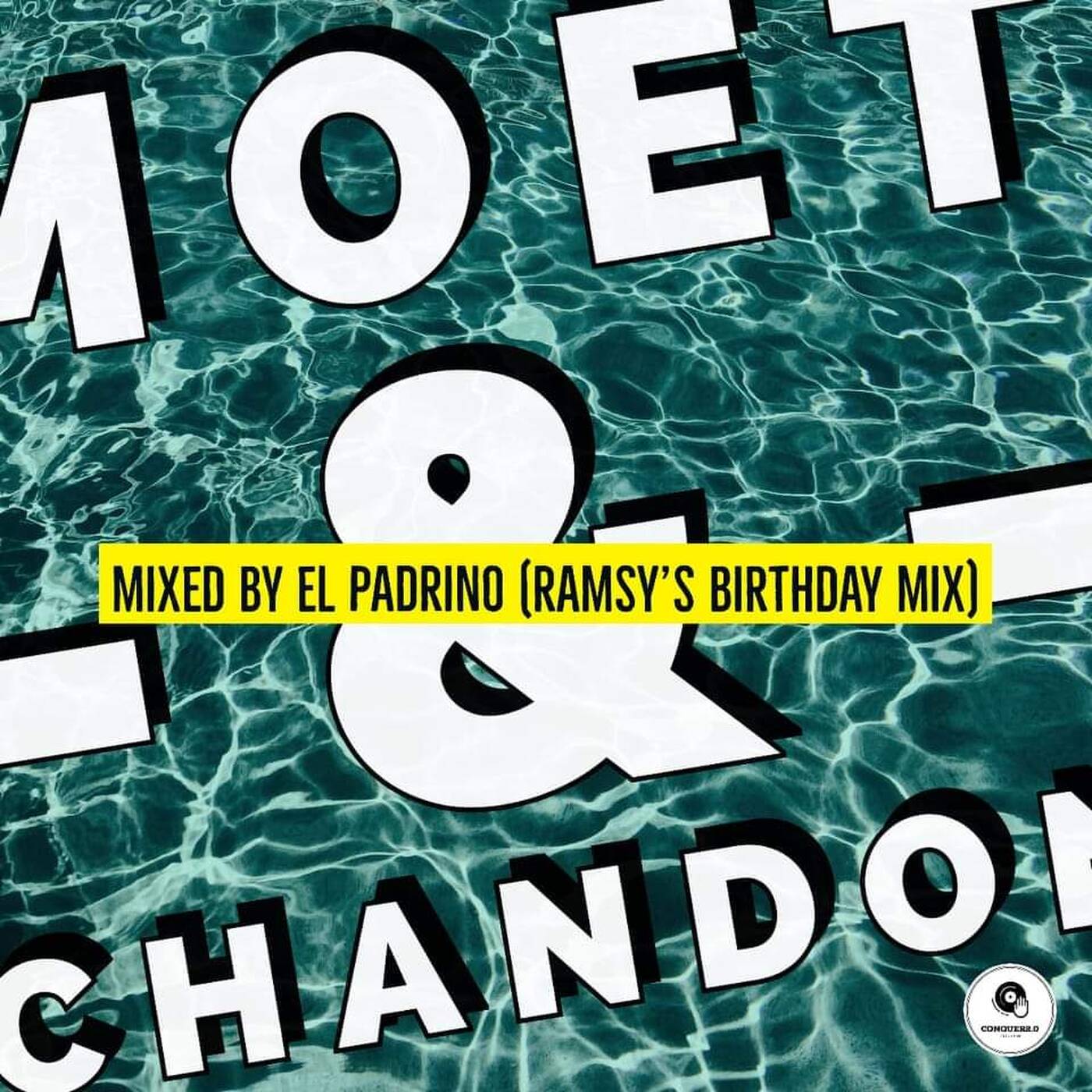 Moët & Chandon Sessions Volume 5 Mixed by El Padrino episode artwork