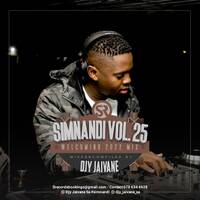 Simnandi Vol 25 (Welcoming 2022) Mixed Compiled by Dj Jaivane by Djy Jaivane