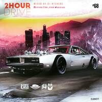 2 Hour Drive Episode 68 Mixed by Ntshebe by DJ Ntshebe