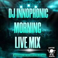 DJ INNOPHONIC - BIRTHDAY VIBE MIX VOL 01 by Innocent Innophonic Maluleka