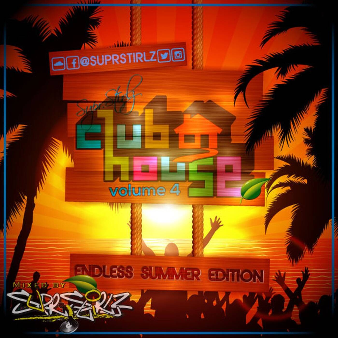 Supr.Stirlz Club House v.4 episode artwork