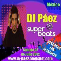 20120707 Set 1 - Dj Páez by djpaezmx