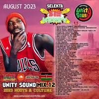Selekta Sir Henry - Unity Sound V12 - Culture Mix - Aug 2023 by Selekta Sir Henry