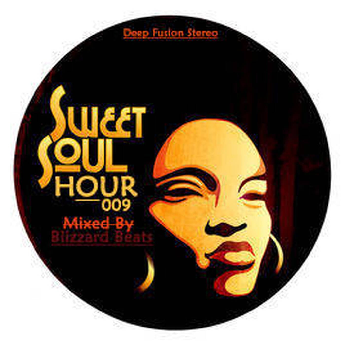Sweet Soul Hour 009 Mixed By Blizzard Beats episode artwork