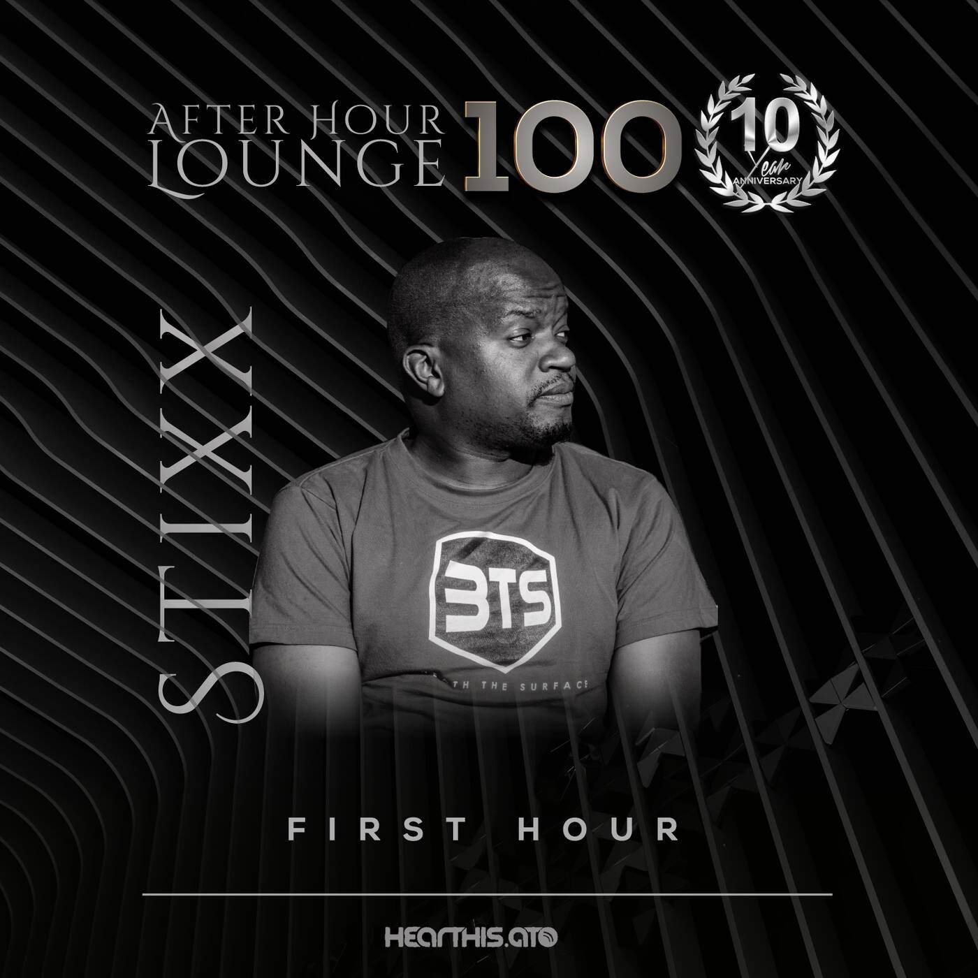 After Hour Lounge 100 [1st Hour] mixed by Stixx episode artwork