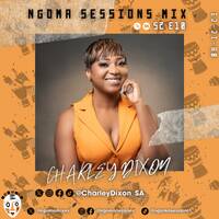 Charley Dixon - Ngoma Sessions Mix S2 E10 (08 December 2023) by Ngoma Sessions