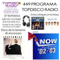 449 Programa Topdisco Radio – NOW Millennium 03-04 Vol.4 - Funkytown - 90Mania - 22.11.23 by Topdisco Radio