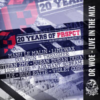 Dr Woe live @ 20 YRS PRSPCT (May ´22) by Dr Woe