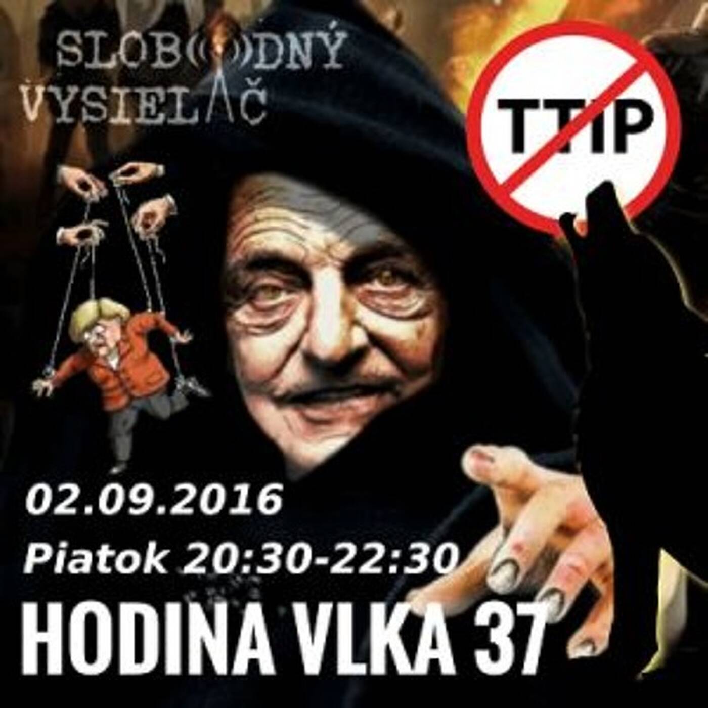 Hodina Vlka 37 - 2016-09-02 udalosti aktuálneho týždňa /Merkelová, Soros, Sýria/ episode artwork