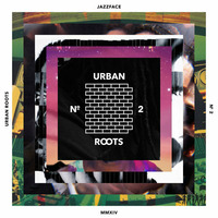 Urban Roots 2 by Jazzface