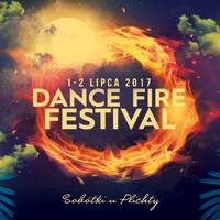 Dance Fire Festival 2017 @ Leoś b2b Older Grand (02.07.2017) by Mateusz Leoś Wreza