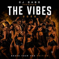 DJ Dabo presents The Vibes 2026 by DJ Dabo