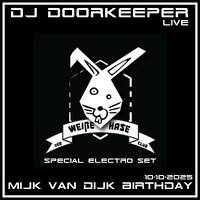 DJ Doorkeeper - Mijk van Dijk Birthday at DER WEISSE HASE by DJ Doorkeeper