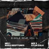 2nd Hour (Deep House Is Bae)Mixed By Syah Zulu by E-Sole Music Records
