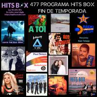 477 Programa Hits Box Fin de Temporada 11 by Topdisco Radio