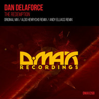 Dan Delaforce - The Redemption (Aldo Henrycho Remix) [D.MAX Recordings] OUT NOW! by Aldo Henrycho