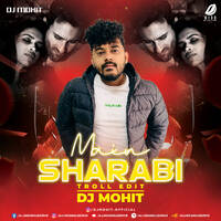 Main Sharabi (Troll Edit) - DJ Mohit by All Indian DJs Drive