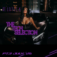 The Tech Selection #3 July'25 by DJ LOTECK