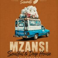 Mzansi Soulful &amp; Deep House Selections [03] by SoulAffair by JUST VSOP SOUNDS with SoulAffairs