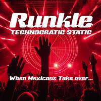 Hysteric House Hunter - When Mexicans Take over - Runkle 05-11-24 by Runkle