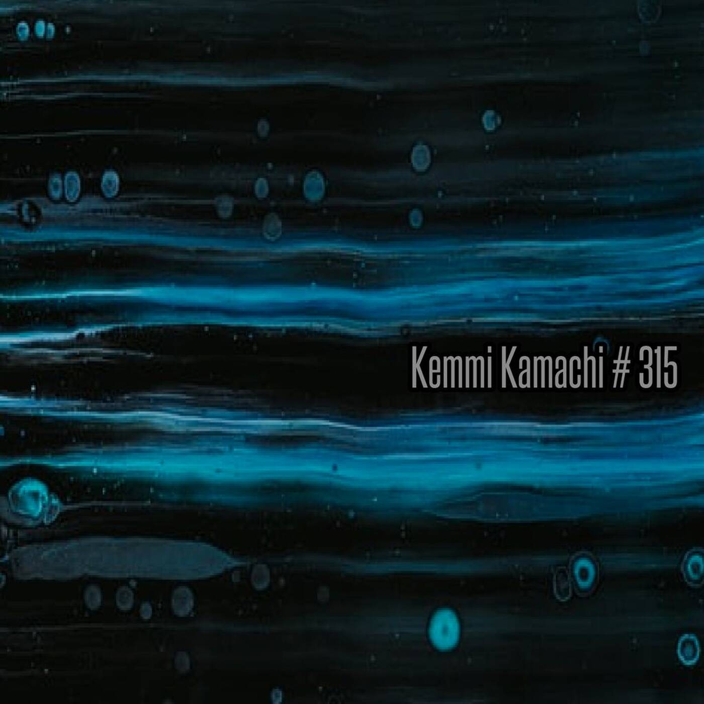 Kemmi Kamachi # 315 episode artwork