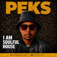 I Am Soulful House by DJ Peks