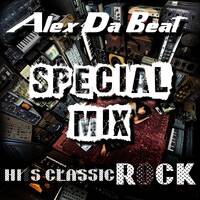 Alex Da Beat - Special Mix (Hits Classic Rock) by Alex Da Beat
