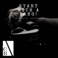 START WITH A BANG LIVESET IX - SEPTEMBER by CARTE BLANQ