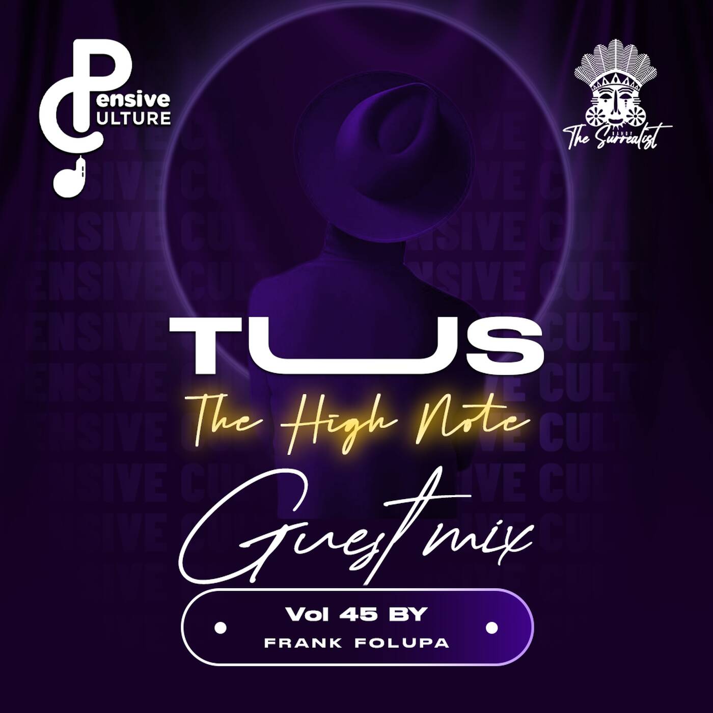 Frank Folupa - T.U.S The High Note - 01 - Penisve Culture Podcast episode artwork