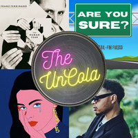 The UnCola 2-4-25 Show by The UnCola