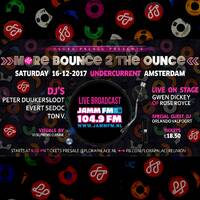JammFm Radio Broadcast Flora Palace Presents More Bounce 2 The Ounce 16 december 2017 @ Jamm Fm by Edwin van Brakel ( JammFm )