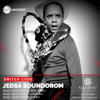 SWITCH CODE #EP264 - Jedsa Soundorom by Switch Code by Switch Entertainment