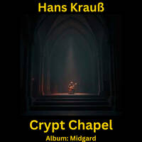 Crypt Chapel by Hans Krauß