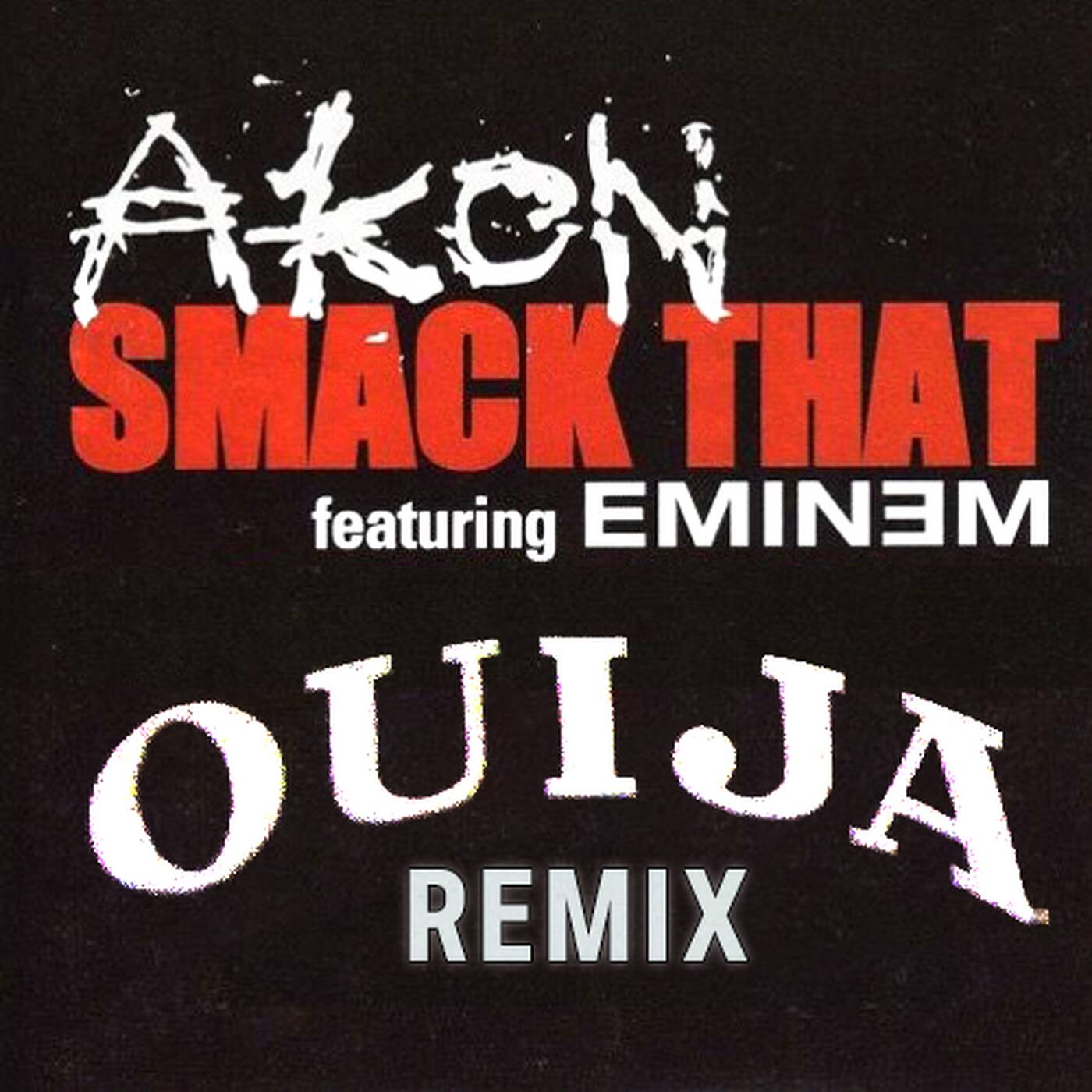 Smack That (Remix)