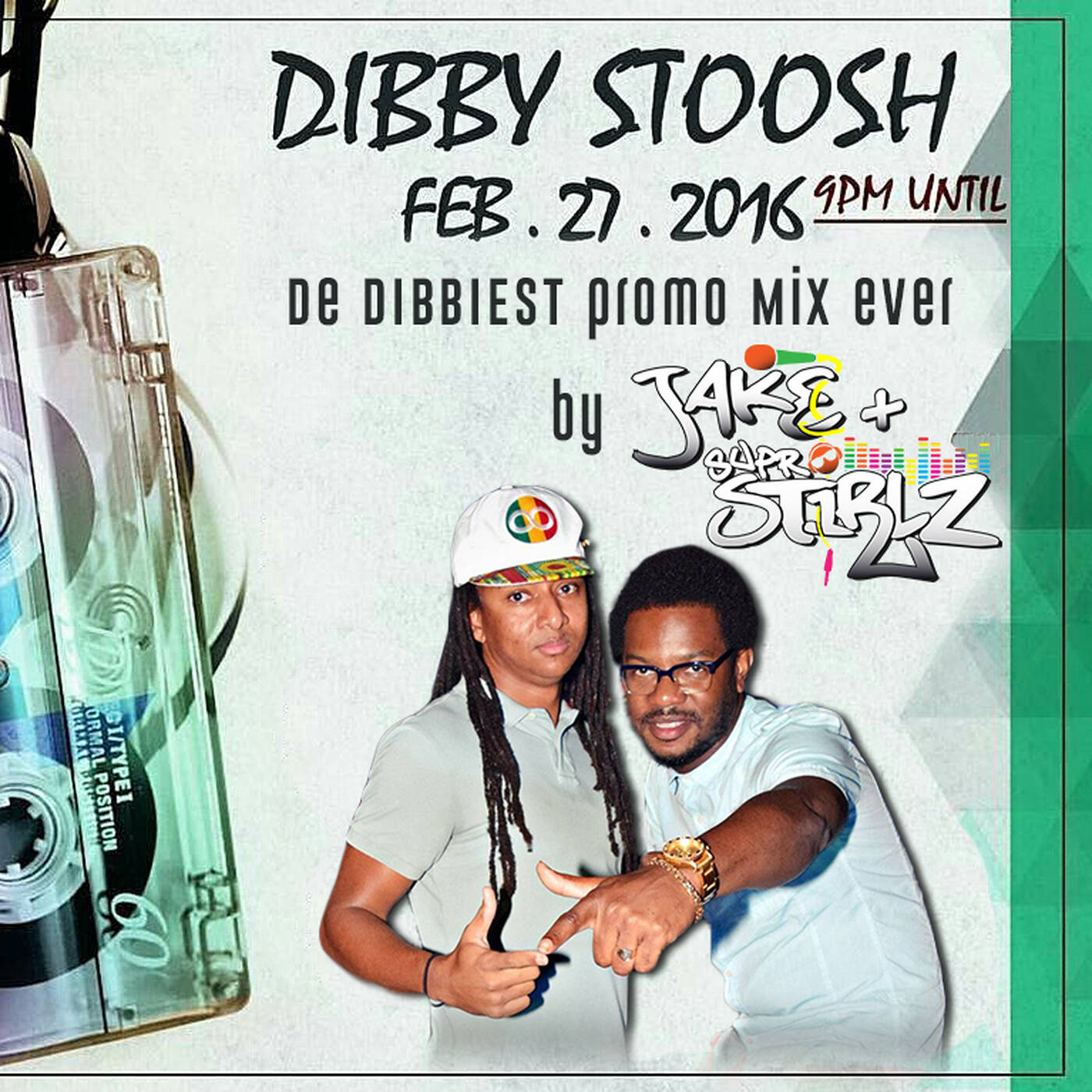 Jake & SuprStirlz present Dibby Stoosh [promo mix] (RAW) episode artwork