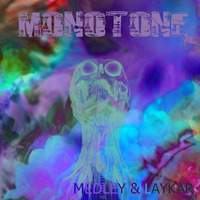 Monotone by M&L Sound Production