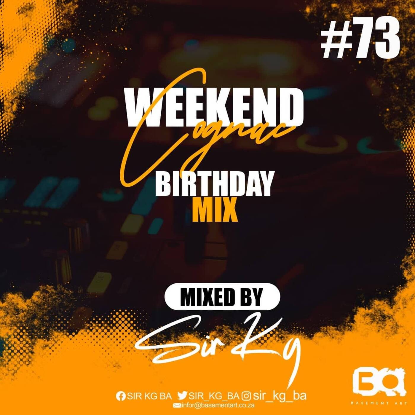 Weekend Cognac Mix, Sir KG Selections #73 Part 1 episode artwork