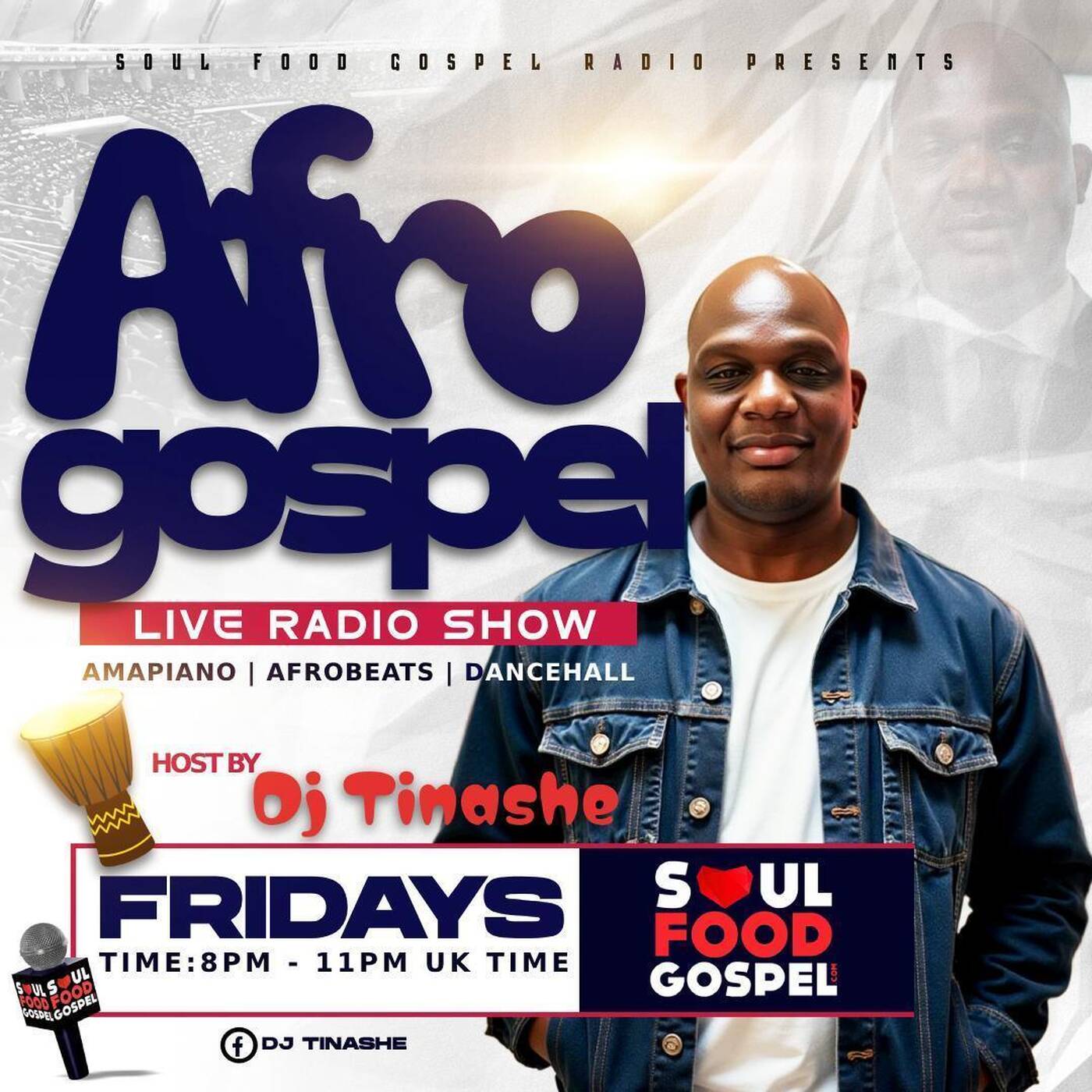 Afro Gospel Fridays Radio Show 22-08-2025 with DJ Tinashe on Soul Food Radio