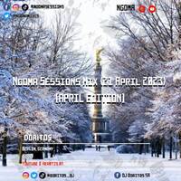 Doritos - Ngoma Sessions Mix (21 April 2023) [APRIL EDITION] by Ngoma Sessions