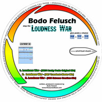 UVM018 - Bodo Felusch - Loudness War