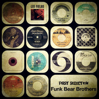 Funk Bear Brothers - First Selection by SvoLanski